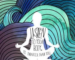listen to the body