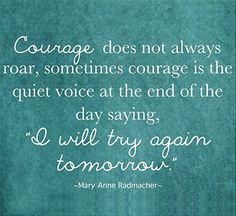 courage doesn't